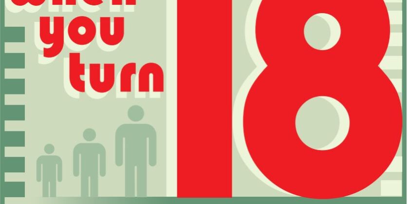 Words "When you turn 18"